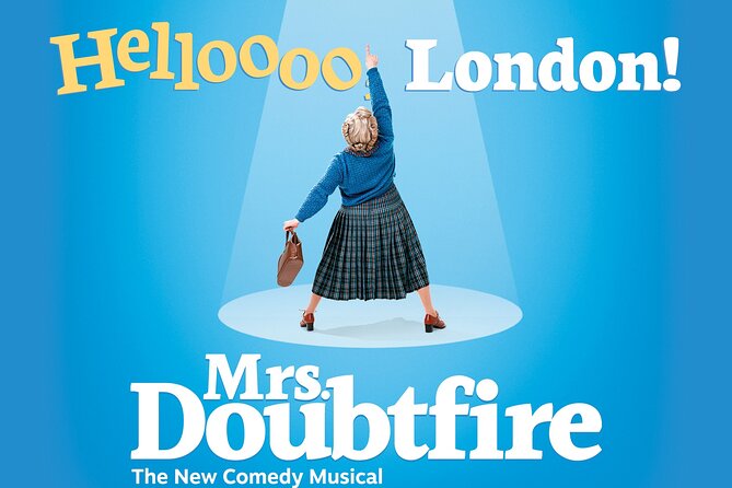 London Theatre: Mrs Doubtfire The Musical - What happens inside the Shaftesbury Theatre