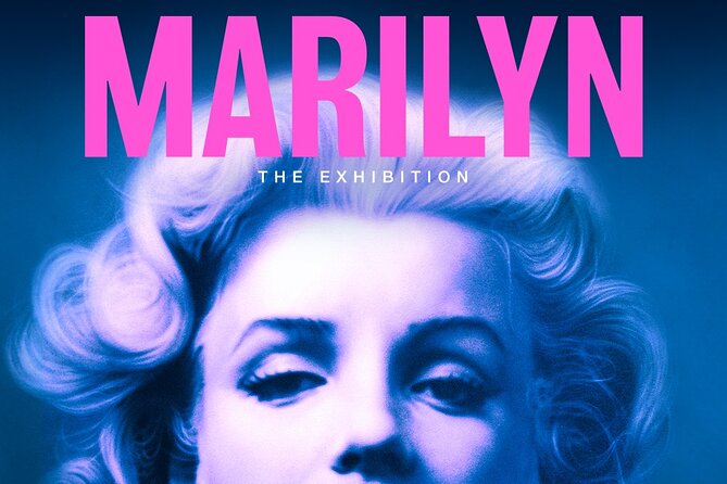 Marilyn: The Exhibition - Is $150 good value for 90 minutes?
